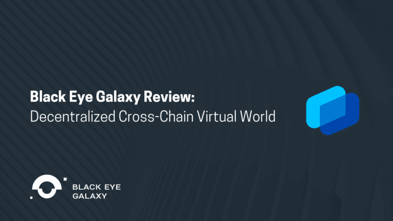 Black Eye Galaxy Review: Decentralized Cross-Chain Virtual World