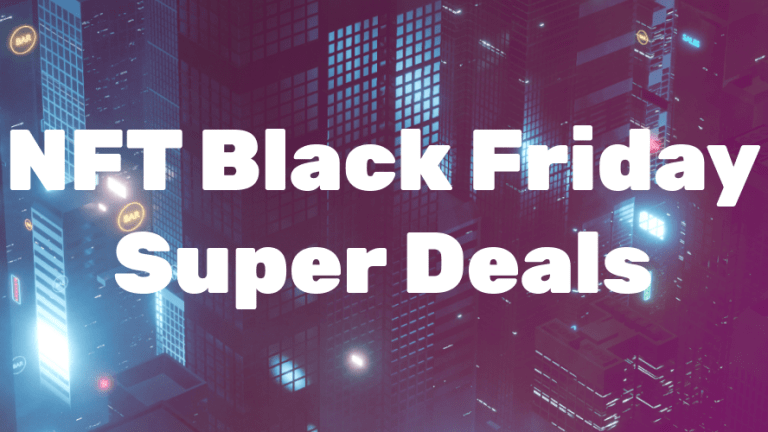 NFT Black Friday Super Deals
