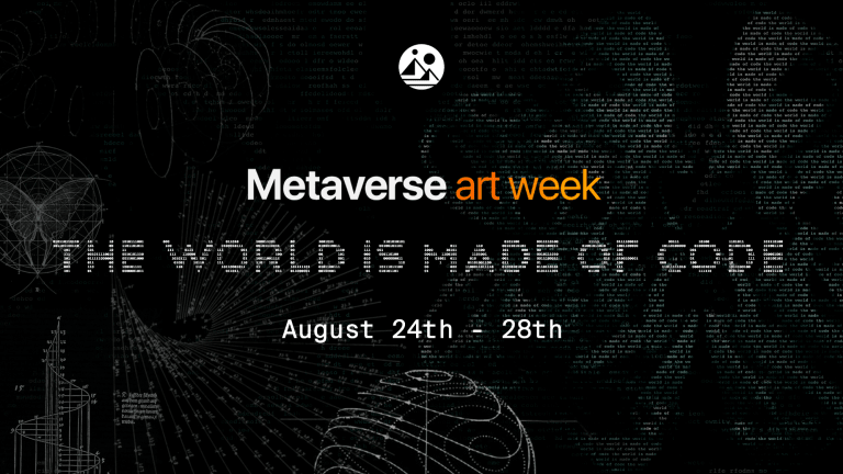 3rd Annual Decentraland Metaverse Art Week Aug 24 - 28